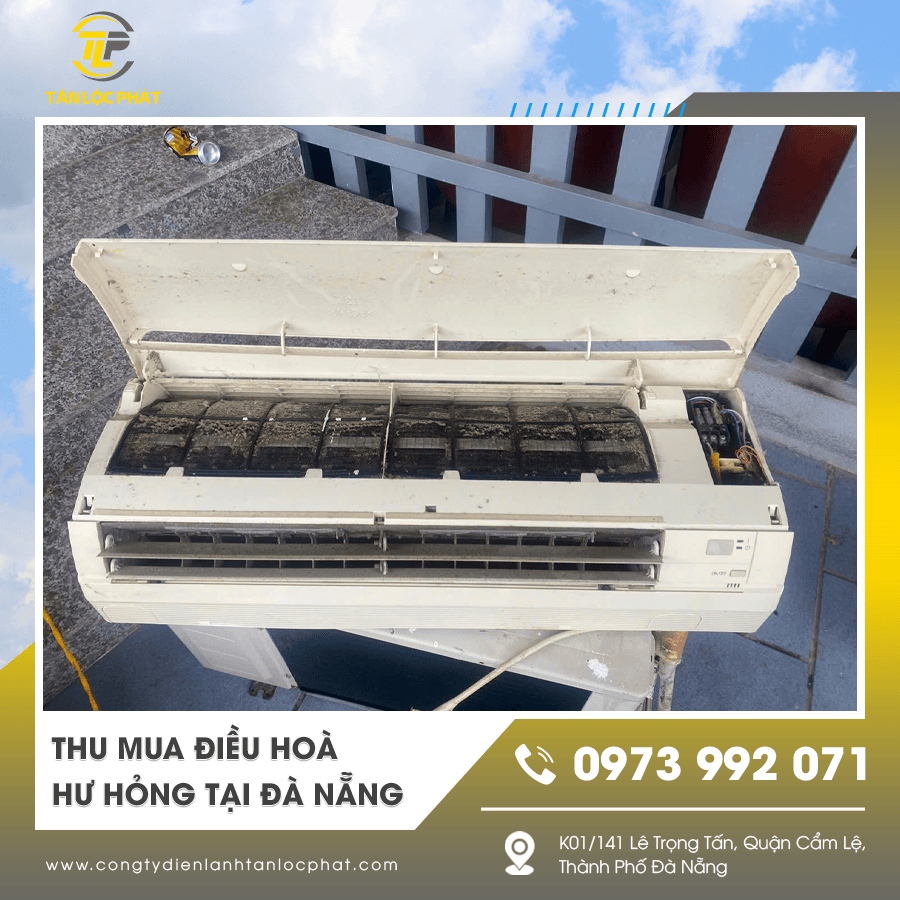 Nhận thanh lý máy lạnh hư hỏng nhanh tại Đà Nẵng
