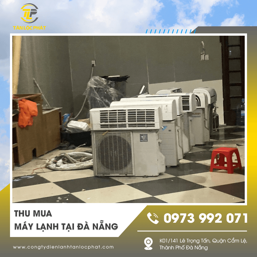 Đơn vị thu mua điều hòa thanh lý uy tín Đà Nẵng